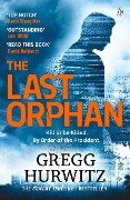 The Last Orphan - Gregg Hurwitz
