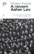 Cover-Bild zum Titel 'A nevem Asher Lev' von 'Chaim Potok'