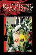 Pierce Brown's Red Rising: Sons of Ares Vol. 2: Wrath Signed - Pierce Brown, Rik Hoskin