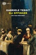 Cover-Bild zum Titel 'Gli Effinger. Una saga berlinese' von 'Gabriele Tergit'
