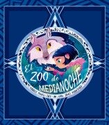 Cover-Bild zum Titel 'El Zoo de Medianoche' von 'Maudie Powell-Tuck'