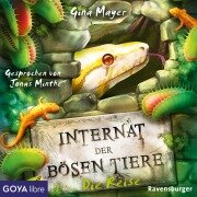 Cover-Bild zum Titel 'Internat der bösen Tiere. Die Reise [Band 3 (Ungekürzt)]' von 'Gina Mayer'