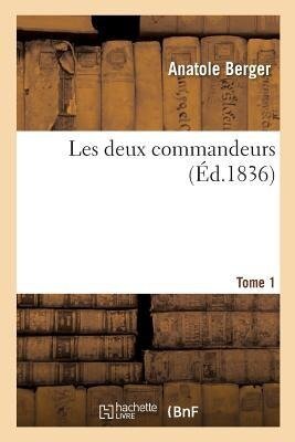 Les Deux Commandeurs - Berger-A