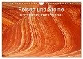 Felsen und Steine in fantastischen Farben und Formen (Wandkalender 2024 DIN A4 quer), CALVENDO Monatskalender - U. Gernhoefer