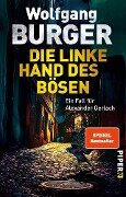 Die linke Hand des Bösen - Wolfgang Burger