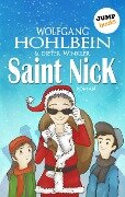 Saint Nick - Der Tag, an dem der Weihnachtsmann durchdrehte - Wolfgang Hohlbein, Dieter Winkler