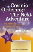 Cosmic Ordering: The Next Adventure - Barbel Mohr