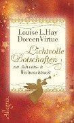 Lichtvolle Botschaften zur Advents- und Weihnachtszeit - Doreen Virtue, Louise Hay