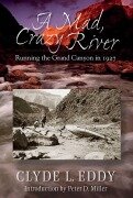 Cover-Bild zum Titel 'A Mad, Crazy River' von 'Clyde L. Eddy'