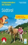 Cover-Bild zum Titel 'ErlebnisWandern mit Kindern Südtirol, Rother Wanderbuch' von 'Gerhard Hirtlreiter, Eduard Soeffker'