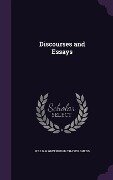 Discourses and Essays - William Greenough Thayer Shedd