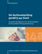 Cover-Bild zum Titel 'Die Sachkundeprüfung gemäß § 34a GewO' von 'Kai Deliomini'