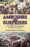 Ambushes and Surprises - George Bruce Malleson