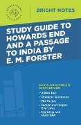 Study Guide to Howards End and A Passage to India by E.M. Forster - 
