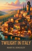Cover-Bild zum Titel 'Twilight in Italy' von 'D. H. Lawrence'