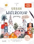 Cover-Bild zum Titel 'Urban Watercolor Journey. Die Reise geht weiter!' von 'Sue Hiepler'