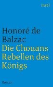 Die Chouans - Rebellen des Königs - Honore de Balzac