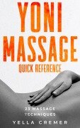 Cover-Bild zum Titel 'Yoni Massage' von 'Yella Cremer'