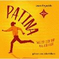 Patina - Was ich liebe und was ich hasse - Jason Reynolds
