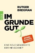 Cover-Bild zum Titel 'Im Grunde gut' von 'Rutger Bregman'