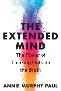 Cover-Bild zum Titel 'Extended Mind' von 'Annie Murphy Paul'