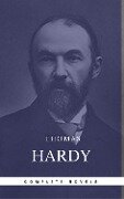 Cover-Bild zum Titel 'Hardy, Thomas: The Complete Novels [Tess of the D'Urbervilles, Jude the Obscure, The Mayor of Casterbridge, Two on a Tower, etc] (Book Center) (The Greatest Writers of All Time)' von 'Thomas Hardy'