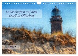 Landschaften auf dem Darß in Ölfarben (Wandkalender 2025 DIN A4 quer), CALVENDO Monatskalender - Anja Frost