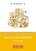 einfach lesen! Emil und die Detektive. Aufgaben und Übungen - Michaela Greisbach, Erich Kästner