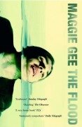Cover-Bild zum Titel 'The Flood' von 'Maggie Gee'