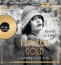 Fräulein Gold. Schatten und Licht - Anne Stern