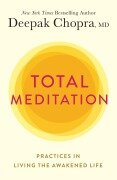 Total Meditation - Deepak Chopra