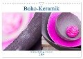 Boho - Keramik, modernes Steinzeug für Zuhause (Wandkalender 2024 DIN A4 quer), CALVENDO Monatskalender - Susanne Stark Sugarsweet - Photo