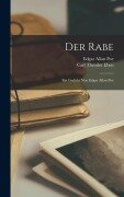 Cover-Bild zum Titel 'Der rabe; ein gedicht von Edgar Allan Poe' von 'Edgar Allan Poe, Carl Theodor Eben'