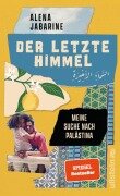 Cover-Bild zum Titel 'Der letzte Himmel' von 'Alena Jabarine'