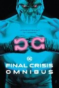 Cover-Bild zum Titel 'Final Crisis Omnibus (New Printing)' von 'Grant Morrison, Geoff Johns'