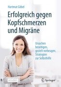 Cover-Bild zum Titel 'Erfolgreich gegen Kopfschmerzen und Migräne' von 'Hartmut Göbel'