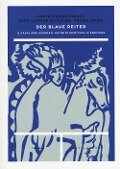 Cover-Bild zum Titel 'Der blaue reiter. Il Cavaliere Azzurro: affinità spirituali e poetiche' von 'Vasilij Kandinskij, Else Lasker Schüler, Franz Marc'