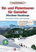 Cover-Bild zum Titel 'Leichte Ski- und Pistentouren Münchner Hausberge' von 'Franziska Haack'