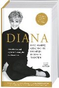 Diana. Ihre wahre Geschichte - in ihren eigenen Worten. Die Biografie von Diana, Princess of Wales. Memorial Edition: Aktualisierte und ergänzte Neuausgabe des Bestsellers zum 25. Todestag - Andrew Morton