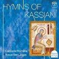 Hymns of Kassian¡ - Alexander/Cappella Romana Lingas