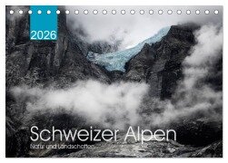 Schweizer Alpen. Natur und Landschaften (Tischkalender 2026 DIN A5 quer), CALVENDO Monatskalender - Lucyna Koch