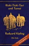 Ricki-Ticki-Tavi und Tumai - Rudyard Kipling