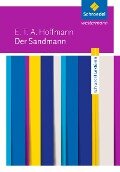 Der Sandmann: Textausgabe - Ernst Theodor Amadeus Hoffmann