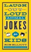 Zoolarious Animal Jokes for Kids - Rob Elliott