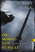 Die Morde von St. Pauli - Robert Brack