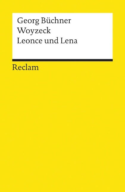 Woyzeck /Leonce und Lena - Georg Büchner