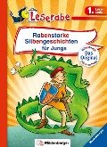 Rabenstarke Silbengeschichten für Jungs - Leserabe 1. Klasse - Erstlesebuch für Kinder ab 6 Jahren - Katja Reider, Claudia Ondracek