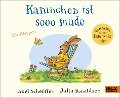 Kaninchen ist sooo müde - Axel Scheffler, Julia Donaldson