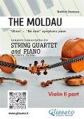 Violin II part of "The Moldau" for String Quartet and Piano - Bedrich Smetana, A Cura Di Enrico Zullino