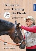 Tellington Training für Pferde - Linda Tellington-Jones, Bobbie Lieberman